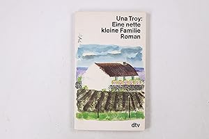 Seller image for EINE NETTE KLEINE FAMILIE. Roman for sale by Butterfly Books GmbH & Co. KG