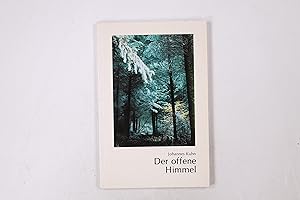 Bild des Verkufers fr DER OFFENE HIMMEL. zum Verkauf von Butterfly Books GmbH & Co. KG