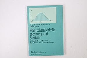Seller image for WAHRSCHEINLICHKEITSRECHNUNG UND STATISTIK. didakt. Materialien fr Grund- u. Leistungskurse for sale by Butterfly Books GmbH & Co. KG