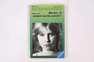 Bild des Verkufers fr MARINA, VIERZEHN: ANDERS ALS DIE ANDERN?. zum Verkauf von Butterfly Books GmbH & Co. KG