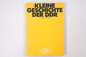 Bild des Verkufers fr KLEINE GESCHICHTE DER DDR. Die SED in Geschichte und Gegenwart zum Verkauf von Butterfly Books GmbH & Co. KG