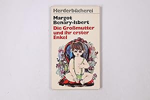 Bild des Verkufers fr DIE GROSSMUTTER UND IHR ERSTER ENKEL. zum Verkauf von Butterfly Books GmbH & Co. KG