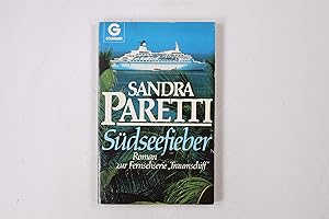 Seller image for SDSEEFIEBER. Roman zur Fernsehserie Traumschiff for sale by Butterfly Books GmbH & Co. KG