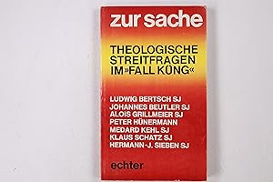 Seller image for ZUR SACHE. theol. Streitfragen im Fall Kng for sale by Butterfly Books GmbH & Co. KG
