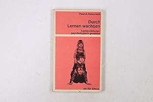 Seller image for DURCH LERNEN WACHSEN. Lernerziehung, psycholog. gesehen for sale by Butterfly Books GmbH & Co. KG