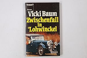 Seller image for ZWISCHENFALL IN LOHWINCKEL. Roman for sale by Butterfly Books GmbH & Co. KG