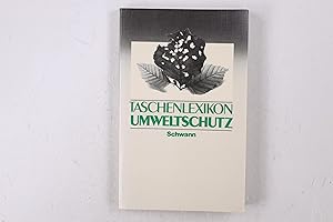 Seller image for TASCHENLEXIKON UMWELTSCHUTZ. for sale by Butterfly Books GmbH & Co. KG