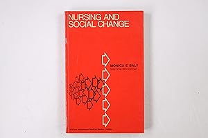 Seller image for NURSING AND SOCIAL CHANGE. for sale by Butterfly Books GmbH & Co. KG