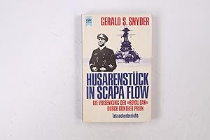 Seller image for HUSARENSTCK IN SCAPA FLOW. d. Versenkung d. Royal Oak durch Gnther Prien ; Tatsachenbericht for sale by Butterfly Books GmbH & Co. KG