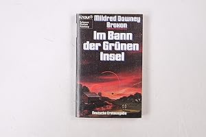 Seller image for IM BANN DER GRNEN INSEL. Fantasy-Roman for sale by Butterfly Books GmbH & Co. KG