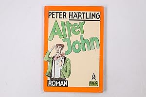 Seller image for ALTER JOHN. Roman for sale by Butterfly Books GmbH & Co. KG