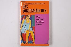 Seller image for DAS SORGENMDCHEN. eine Kindheit im Hause Freud for sale by Butterfly Books GmbH & Co. KG