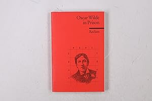 Seller image for OSCAR WILDE IN PRISON. for sale by Butterfly Books GmbH & Co. KG