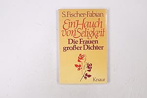 Bild des Verkufers fr EIN HAUCH VON SELIGKEIT. d. Frauen grosser Dichter zum Verkauf von Butterfly Books GmbH & Co. KG