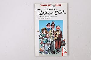 Seller image for DAS PAUKER-BUCH. erkenne deinen Lehrer und du hilfst dir selbst for sale by Butterfly Books GmbH & Co. KG