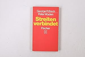 Seller image for STREITEN VERBINDET. Spielregeln fr Liebe u. Ehe for sale by Butterfly Books GmbH & Co. KG