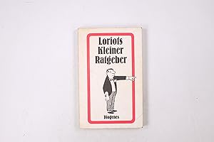 Bild des Verkufers fr LORIOTS KLEINER RATGEBER. zum Verkauf von Butterfly Books GmbH & Co. KG