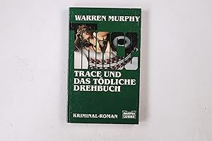 Bild des Verkufers fr TRACE UND DAS TDLICHE DREHBUCH. Thriller zum Verkauf von Butterfly Books GmbH & Co. KG
