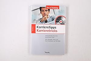 Bild des Verkufers fr KARRIERETIPPS - KARRIERETRICKS. verwirklichen Sie Ihre beruflichen Ziele ; mit bungen, Tests und Karriereplaner auf CD-ROM zum Verkauf von Butterfly Books GmbH & Co. KG