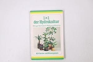 Seller image for 1 X 1 DER HYDROKULTUR. for sale by Butterfly Books GmbH & Co. KG