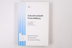 Bild des Verkufers fr ZUKUNFTSAUFGABE WEITERBILDUNG. zum Verkauf von Butterfly Books GmbH & Co. KG
