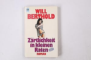 Bild des Verkufers fr ZRTLICHKEIT IN KLEINEN RATEN. Roman zum Verkauf von Butterfly Books GmbH & Co. KG
