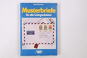 Bild des Verkufers fr MUSTERBRIEFE FR ALLE GELEGENHEITEN. zum Verkauf von Butterfly Books GmbH & Co. KG