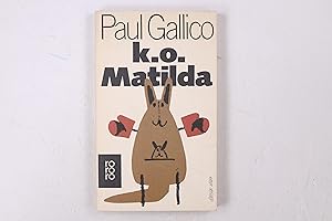 Seller image for K.O. MATILDA. Roman for sale by Butterfly Books GmbH & Co. KG