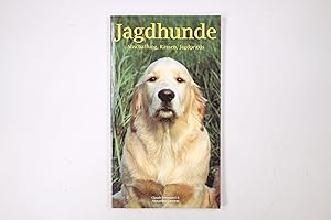 Bild des Verkufers fr JAGDHUNDE. Anschaffung, Rassen, Jagdpraxis zum Verkauf von Butterfly Books GmbH & Co. KG