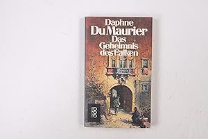 Seller image for DAS GEHEIMNIS DES FALKEN. Roman for sale by Butterfly Books GmbH & Co. KG