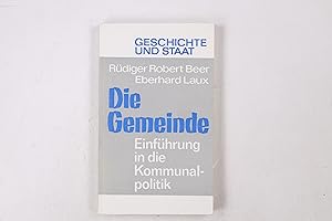 Seller image for DIE GEMEINDE. Einf. in d. Kommunalpolitik for sale by Butterfly Books GmbH & Co. KG