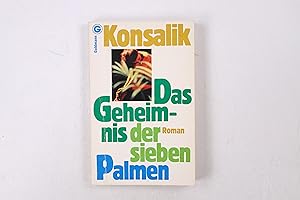 Bild des Verkufers fr DAS GEHEIMNIS DER SIEBEN PALMEN. Roman zum Verkauf von Butterfly Books GmbH & Co. KG