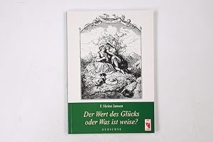 Bild des Verkufers fr DER WERT DES GLCKS ODER WAS IST WEISE?. Gedichte zum Verkauf von Butterfly Books GmbH & Co. KG