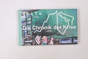 Seller image for DIE CHRONIK DER KRISE. for sale by Butterfly Books GmbH & Co. KG