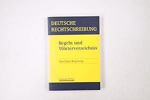 Bild des Verkufers fr DEUTSCHE RECHTSCHREIBUNG. Regeln und Wrterverzeichnis ; amtliche Regelung zum Verkauf von Butterfly Books GmbH & Co. KG