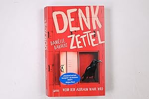 Seller image for DENKZETTEL. wenn dein Albtraum wahr wird for sale by Butterfly Books GmbH & Co. KG