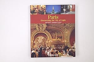 Image du vendeur pour PARIS. discovering the city of light mis en vente par Butterfly Books GmbH & Co. KG