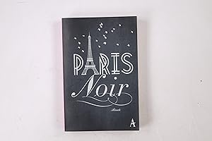 Seller image for PARIS NOIR. ein Krimilesebuch for sale by Butterfly Books GmbH & Co. KG
