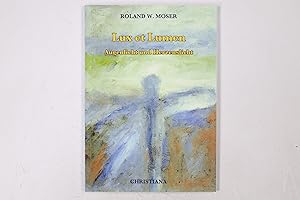 Seller image for LUX ET LUMEN. Augenlicht und Herzenslicht for sale by Butterfly Books GmbH & Co. KG