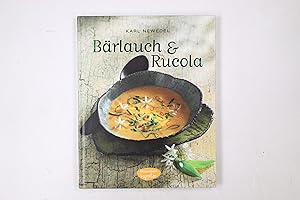 Bild des Verkufers fr BRLAUCH & RUCOLA. zum Verkauf von Butterfly Books GmbH & Co. KG