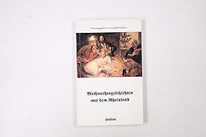 Seller image for WEIHNACHTSGESCHICHTEN AUS DEM RHEINLAND UND DER PFALZ. for sale by Butterfly Books GmbH & Co. KG
