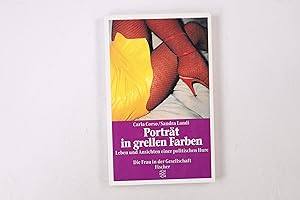 Bild des Verkufers fr PORTRT IN GRELLEN FARBEN. Leben und Ansichten einer politischen Hure zum Verkauf von Butterfly Books GmbH & Co. KG