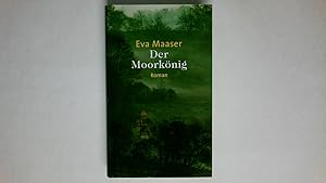 DER MOORKÖNIG.