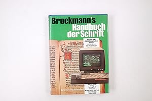 Bild des Verkufers fr BRUCKMANN S HANDBUCH DER SCHRIFT. zum Verkauf von Butterfly Books GmbH & Co. KG