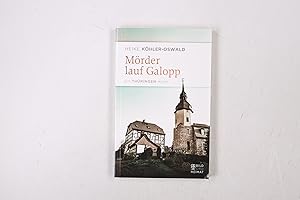 Bild des Verkufers fr MRDER LAUF GALOPP. ein Thringen-Krimi zum Verkauf von Butterfly Books GmbH & Co. KG