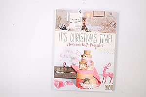 Bild des Verkufers fr IT S CHRISTMAS TIME!. moderne DIY-Projekte zum Verkauf von Butterfly Books GmbH & Co. KG