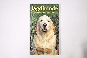 Bild des Verkufers fr JAGDHUNDE. Anschaffung, Rassen, Jagdpraxis zum Verkauf von Butterfly Books GmbH & Co. KG