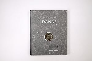 Seller image for VADIM ZAKHAROV, DANA. in conjunction with the Exhibition Vadim Zakharov: Dana, June 1 to November 24, 2013 for sale by Butterfly Books GmbH & Co. KG