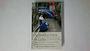 Seller image for DIE DUNKLEN SEITEN DES LICHTS. die besten Kriminalgeschichten aus Italien for sale by Butterfly Books GmbH & Co. KG