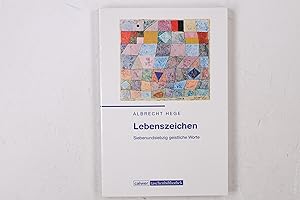 Image du vendeur pour LEBENSZEICHEN. siebenundsiebzig geistliche Worte mis en vente par Butterfly Books GmbH & Co. KG